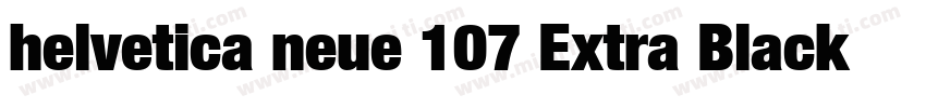 helvetica neue 107 Extra Black Cond字体转换